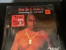 2Pac How Do You Want It California Love Hip Hop 12