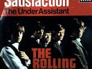 Rolling Stones - Satisfaction / The Under Assistant GER 7