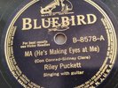 Riley Puckett 78rpm Single 10-inch Bluebird Records #B-8578 Ma