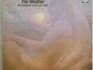 VINYL LP - Fair Weather - Beginning From An End - 1971 Neon NE1