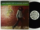 Don Carlos - Just A Passing Glance LP - RAS