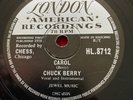 Chuck Berry 78 London HL.8712 Carol, Hey Pedro VG+ ￼ Great Rock ‘N’ Roll Guitar