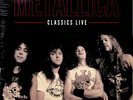 Metallica – Classics Live 2-LP (NEW 2019 Vinyl) 1983-1996 Recordings OOP Rare