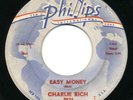 CHARLIE RICH - Easy Money / Midnite Blues - PHILLIPS - Rockabilly Country 45