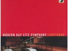 Looptroop - Modern Day City Symphony (Vinyl 2LP - 2014 - DE - Reissue)