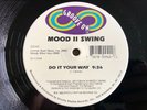 Mood II Swing - Do It Your Way US 12