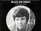 Tony Joe White - Black And White NEW Sealed Vinyl LP Album