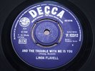 LINDA FLAVELL [LINDA SCOTT, UK]   And The Trouble With Me Is You   EX   DECCA F