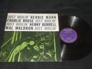 KENNY BURRELL HERBIE MANN MAL WALDRON ROUSE JUST WAILIN' LP 1958 NEW JAZZ MONO