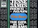 The Bees - Jesse James Rides Again / The Girl In My Dreams GER 7