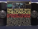 Thelonious Monk - Two Hours With Thelonious - 1963 - Riverside Label-Mono(2LP's)