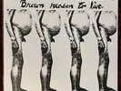 BUTTHOLE SURFERS “Brown Reason To Live” Vinyl Record Album LP Pee Pee The Sailor