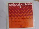 Vinyle 33 t PATCHWORK ORCHESTRA 5 musique de Roger Davy