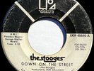 STOOGES/ “DOWN ON THE STREET”/ 7” 45 single / ORIG 1970 RARE RADIO STATIONS ONLY