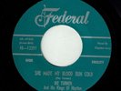 IKE TURNER * She Made My Blood Run Cold * FEDERAL * US Orig R&B Rock'n'Roll MP3