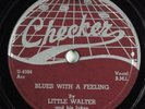 Blues 78 LITTLE WALTER Blues With A Feeling CHECKER 780 HEAR 1263