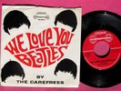 THE CAREFREES - We Love You Beatles - 45 with Picture Sleeve London Int'l. 10614