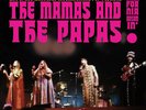 Mamas & The Papas - The Mamas & The Papas: Live At The Monterey International Po