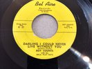RARE COUNTRY Roy Counts Darling I Could Never Live Bel Aire 22/23 1950s VG+