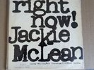 Jackie McLean, Right Now