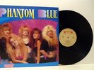 PHANTOM BLUE phantom blue self titled LP EX/EX, RR 9469 1, vinyl, album, 1989