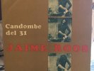 JAIME ROOS CANDOMBE DEL 31 URUGUAY FIRST ALBUM FOLK ROCK PERCUSSION TRUE RARE LP