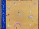 ROBERT WYATT Old Rottenhat JAPAN LP W/OBI 1986 ROUGH TRADE 25RTL-3011