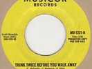 Porgy And The Monarchs Think Twice Before You Walk Away Musicor  Soul Northern M