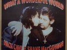Nick Cave & Shane McGowan - What A Wonderful World - US 7
