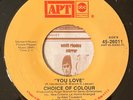 CHOICE OF COLOUR Your Love / You're 21 Today   APT SOUL 45 Sleeve RARE  NM-