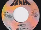JOE BATAAN Uptown RARE US Fania 45 latin soul boogaloo guaguanco salsa HEAR
