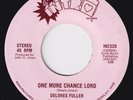 DELORES FULLER One More Chance Lord RARE SUPERB modern soul 45 gospel disco HEAR