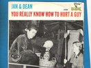 Jan & Dean 45 PROMO You Really Know How To Hurt A Guy/It's As Easy 55792 Pic Sl