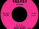 ROBERT CARDWELL LSD / Soul Goodness 45 Velvet Rare CA Northern Soul Funk