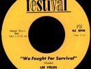 LEE FIELDS We Fought For Survival 45 Festival Rare 1970s VA Psych Funk M-