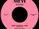 EDIE WALKER Your Unusual Love 45 MEW Rare Miami Crossover Soul Funk M-