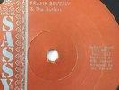 Frank Beverly & The Butlers - If That’s What You Wanted / Love  - Solid Centre