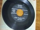 Bobby Mack  Rockabilly 45 B- Mac 45-723 Waiting for You To Call/ Crazy Heart VG+
