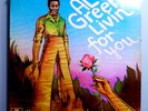 AL GREEN LIVIN' FOR YOU RARE ORIGINAL 1973 