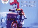 Various Artists / ITS A COOL, COOL CHRISTMAS (LTD. CLEAR RED 2LP) / Jeepster /