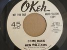 Ken Williams -Come Back - Okeh (WLP) Northern Soul Original 45