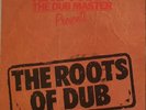 KING TUBBY | PRESENTS THE ROOTS OF DUB | GROUNATION | 1975 | UK | EX