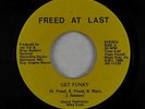 Modern Soul Boogie Rap/AOR Synth 45 - Freed At Last - Get Funky - VG+