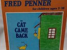 1980 FRED PENNER - THE CAT CAME BACK - VINYL LP 1980 Rare Canada Children Songs