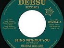 Maurice Williams - Being Without You / Return (7