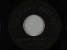 Funk 45 - James Rivers - Bad Bad Whiskey - Eight Ball - VG+
