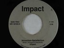Modern Soul Boogie 45 - Impact - Attraction Satisfaction - Impact - unknown?