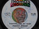 Hear Donald Jenkins 45 Fighting For Baby/ New Beautiful World R&B sweet soul NM-