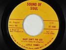 Northern/Deep Soul 45 - Little Tommy - Baby Can't You See - Sound Of Soul - VG+
