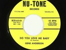 Northern/Sweet Soul 45 - Gene Anderson - Do You Love Me Baby - Nu-Tone